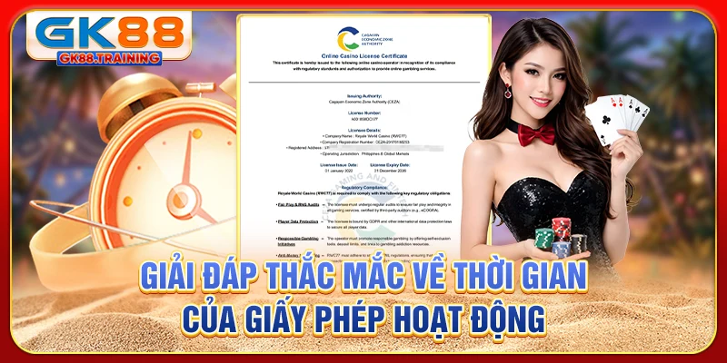 Giải đáp thắc mắc về thời gian của giấy phép hoạt động