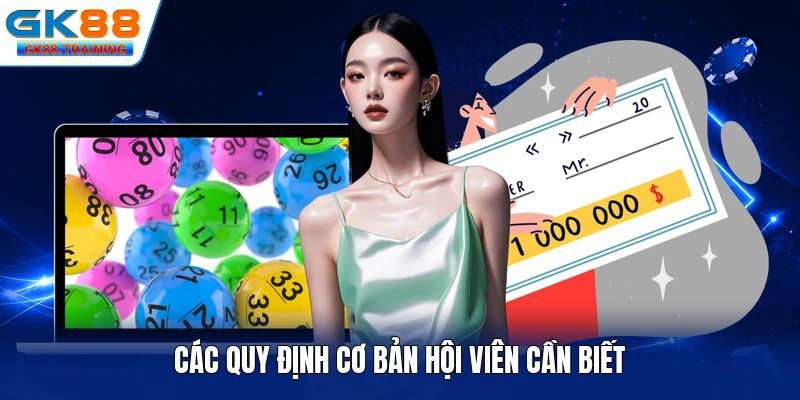 Các quy định cơ bản hội viên cần biết