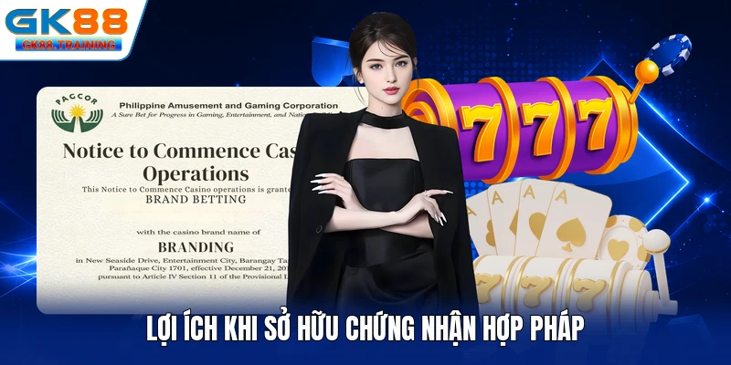 Lợi ích khi sở hữu chứng nhận hợp pháp